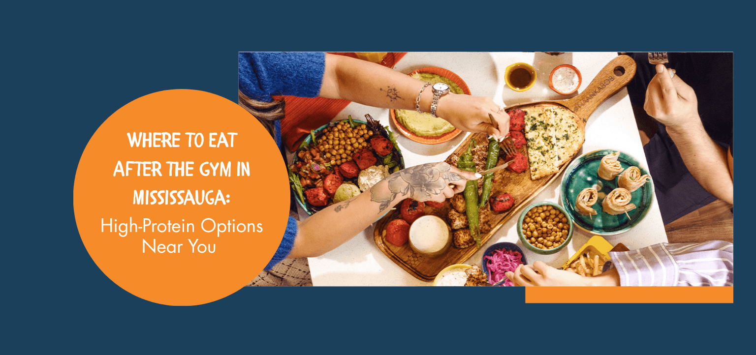 Where to Eat After the Gym in Mississauga: High-Protein Options Near You 